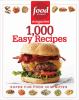 Food Network Magazine 1,000 easy meals : super fun food for every day