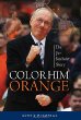 Color him orange : the Jim Boeheim story