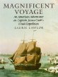 Magnificent voyage : an American adventurer on Captain James Cook's final expedition