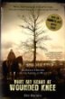 Bury my heart at Wounded Knee : an Indian history of the American West