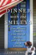 Dinner with the Smileys : one military family, one year of heroes, and lessons for a lifetime