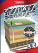 Hydrofracking : the process that has changed America's energy needs