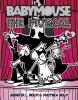 Babymouse : The musical. [10]. The musical /