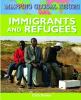 Immigrants and refugees
