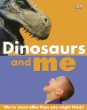 Dinosaurs and me