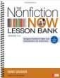 The Nonfiction Now Lesson Bank, Grades 4-8 : Strategies & Routines for Higher-Level Comprehension in the Content Areas