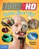 ADHD in HD : brains gone wild