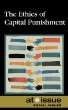 The ethics of capital punishment
