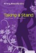 Taking a stand : being a leader & helping others