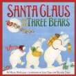Santa Claus and the three bears