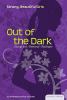 Out of the dark : coping with emotional challenges
