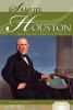 Samuel Houston : Army leader & historic politician