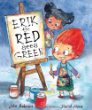 Erik the red sees green : a story about color blindness