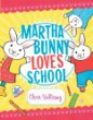 Martha Bunny loves school