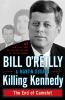 Killing kennedy : the end of camelot