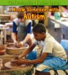 I know someone with autism