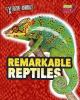 Remarkable Reptiles