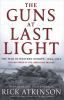 The guns at last light : the war in Western Europe, 1944-1945