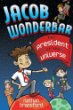 Jacob Wonderbar for president of the Universe