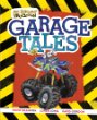 Garage tales