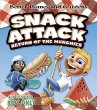 Snack attack : return of the munchies