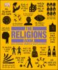 The religions book : big ideas simply explained