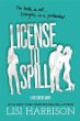 License to spill : a Pretenders novel