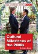 Cultural milestones of the 2000s