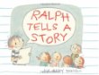 Ralph tells a story