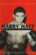 Harry Haft : Auschwitz survivor, challenger of Rocky Marciano