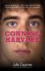Conning Harvard : Adam Wheeler, the con artist who faked his way into the Ivy League