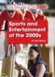 Sports and entertainment of the 2000s