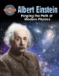 Albert Einstein : forging the path of modern physics