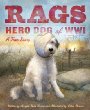 Rags : hero dog of WWI : a true story