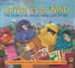 Listen to the wind : the story of Dr. Greg and the three cups of tea