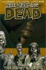 The Walking Dead, Vol. 04 : The Heart's Desire. Volume 4., The heart's desire /