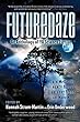 Futuredaze : an anthology of YA science fiction