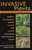 Invasive plants : a guide to identification, impacts, and control of common North American species