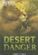 Desert danger