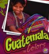 Guatemala in colors