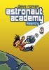 Astronaut academy. Re-entry /