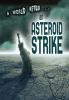 An asteroid strike