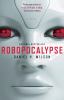 Robopocalypse : #1