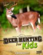 Deer hunting for kids