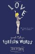 Love and other foreign words