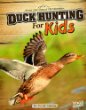 Duck hunting for kids