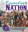 Expanding a nation : causes and effects of the Louisiana Purchase