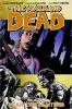 The Walking Dead, Vol. 11 : Fear the Hunters. Volume 11., Fear the hunters /