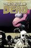 The Walking Dead, Vol. 07 : The Calm Before. Volume 7., The calm before /