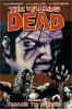 The Walking Dead, Vol. 08 : Made to Suffer. Volume 8., Made to suffer /